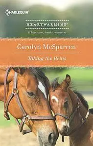 «Taking the Reins» by Carolyn McSparren