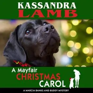 «A Mayfair Christmas Carol» by Kassandra Lamb
