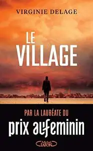 Virginie Delage, "Le village"