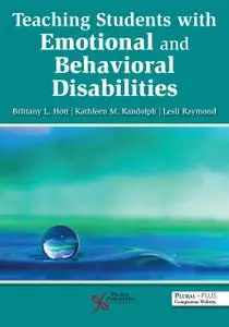 Teaching Students with Emotional and Behavioral Disabilities