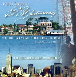 Chico Alvarez - El Montunero  (2012)