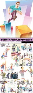 Funny Cartoon People #3 - 25 Vector