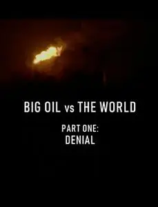 BBC This World - Big Oil vs the World (2022)