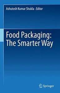 Food Packaging: The Smarter Way