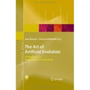 The Art of Artificial Evolution: A Handbook on Evolutionary Art and Music (Repost)