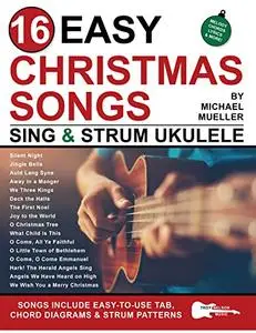 16 Easy Christmas Songs for Sing and Strum Ukulele