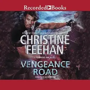 «Vengeance Road» by Christine Feehan