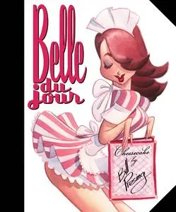 Belle Du Jour- Cheesecake by Bill Presing (2007) (Digital) (phillywilly-Empire