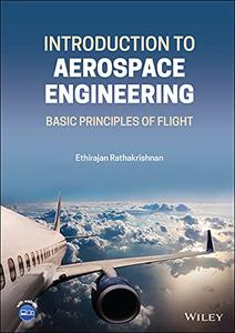 Introduction to Aerospace Engineering: Basic Principles of Flight