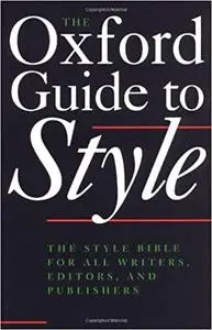 The Oxford Guide to Style