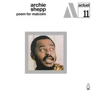 Archie Shepp - Poem For Malcom (1969/2023) [Official Digital Download 24/96]