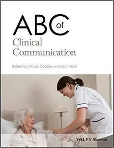 ABC of Clinical Communication