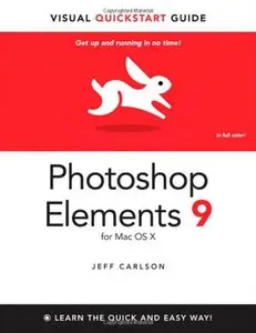Photoshop Elements 9 for Mac OS X: Visual QuickStart Guide (repost)