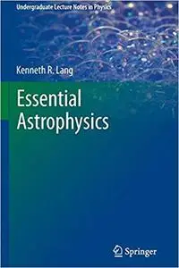 Essential Astrophysics