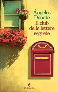 Ángeles Doñate - Il club delle lettere segrete