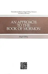 An Approach to the Book of Mormon