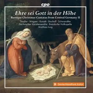 Matthias Jung, Sächsisches Vocalensemble, Batzdorfer Hofkapelle - Baroque Christmas Cantatas from Central Germany Vol. 2 (2021)