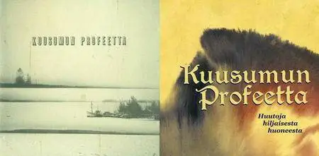 Kuusumun Profeetta - 2 Studio Albums (2006-2012)