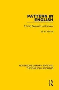 Pattern in English: A Fresh Approach to Grammar