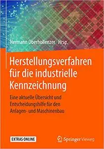 Herstellungsverfahren für die industrielle Kennzeichnung