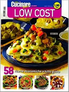 Il Meglio di Cucinare Bene - Low Cost - Ottobre/Novembre 2012