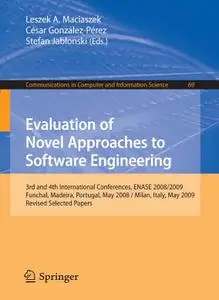 Evaluation of Novel Approaches to Software Engineering (repost)