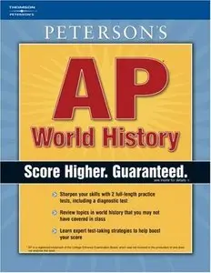 AP World History, 1st edition (Peterson's Ap World History)