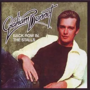 Graham Bonnet - Back Row In The Stalls (1974) [Remastered & Expanded Edition]