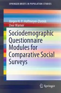 Sociodemographic Questionnaire Modules for Comparative Social Surveys