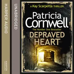 «Depraved Heart» by Patricia Cornwell