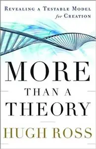 More Than a Theory: Revealing a Testable Model for Creation