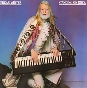 Edgar Winter - Standing On Rock (1981) [Reissue 2006]