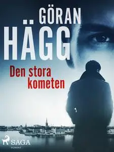 «Den stora kometen» by Göran Hägg