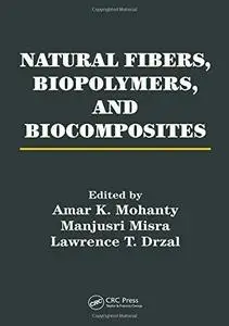 Natural fibers, biopolymers, and biocomposites