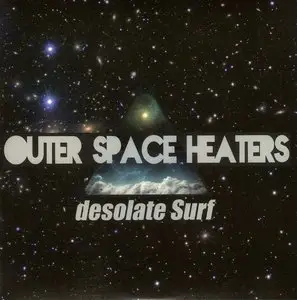 Outer Space Heaters - Desolate Surf (2013)