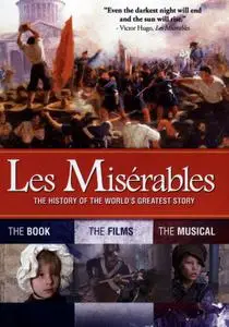 Les Misérables: The History of The World's Greatest Story (2013)