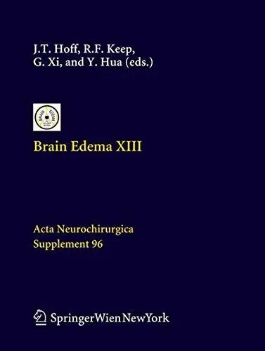 Brain Edema XIII (Acta Neurochirurgica Supplement)