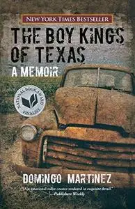 The Boy Kings of Texas: A Memoir (Repost)