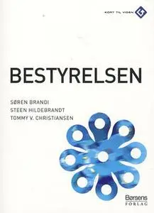 «Bestyrelsen» by Steen Hildebrandt,Søren Brandi Søren Brandi,Tommy V. Christiansen