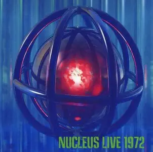 Nucleus - Live At Westfield College, London  1972