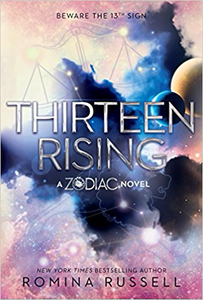 Thirteen Rising - Romina Russell