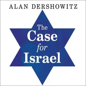 «The Case for Israel» by Alan M. Dershowitz