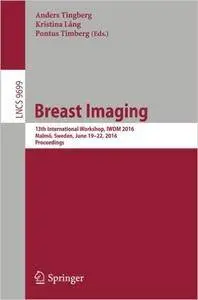 Breast Imaging: 13th International Workshop