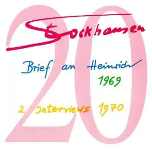 Karlheinz Stockhausen - Text-CD 20 - Brief ein Heinrich 1969, 2 Interviews 1970 (2008) {Stockhausen-Verlag}