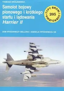 Samolot bojowy pionowego i krótkiego startu i lądowania Harrier II (Typy Broni i Uzbrojenia 205)