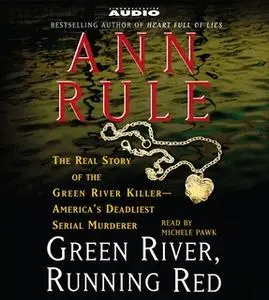 «Green River, Running Red» by Ann Rule