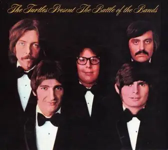 The Turtles - The Turtles Present The Battle Of The Bands (1968) [2CD Reissue 2017] (Repost)