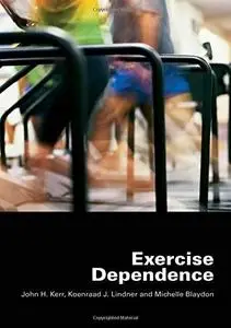 Exercise Dependence Exercise Dependence