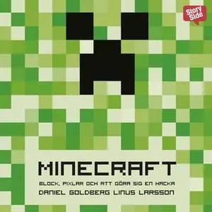 «Minecraft» by Linus Larsson,Daniel Goldberg