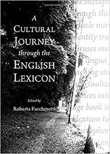 A Cultural Journey through the English Lexicon